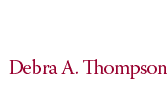 Debra A. Thompson